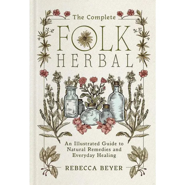 THE COMPLETE FOLK HERBAL