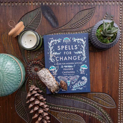 SPELLS FOR CHANGE