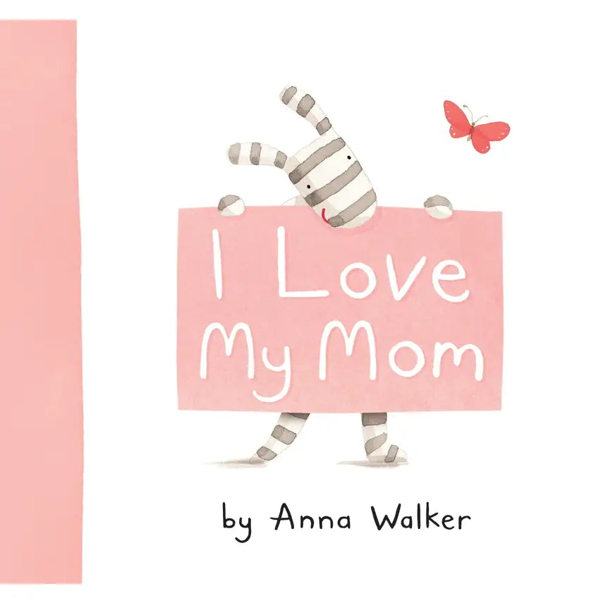 I LOVE MY MOM
