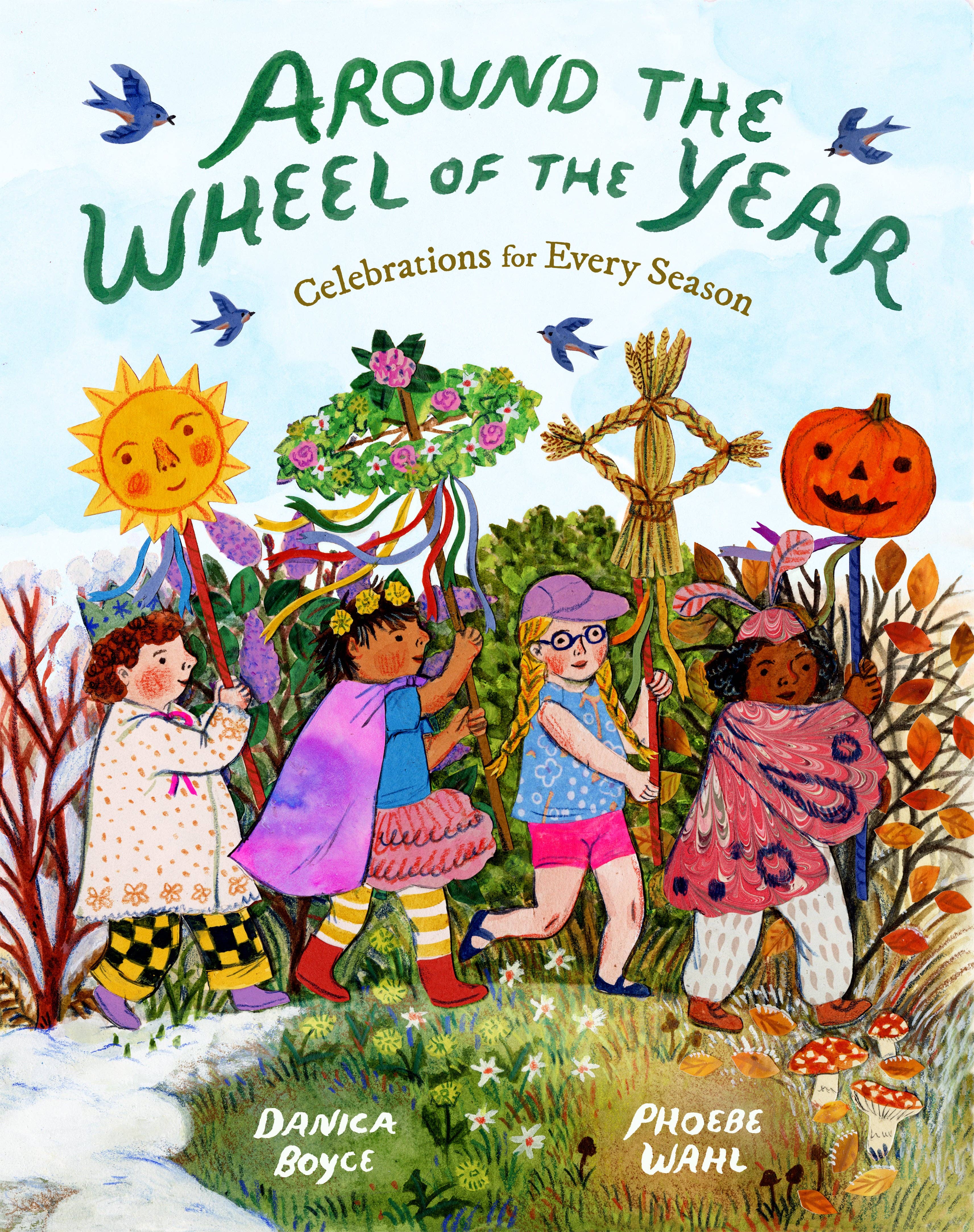 AROUND THE WHEEL OF THE YEAR