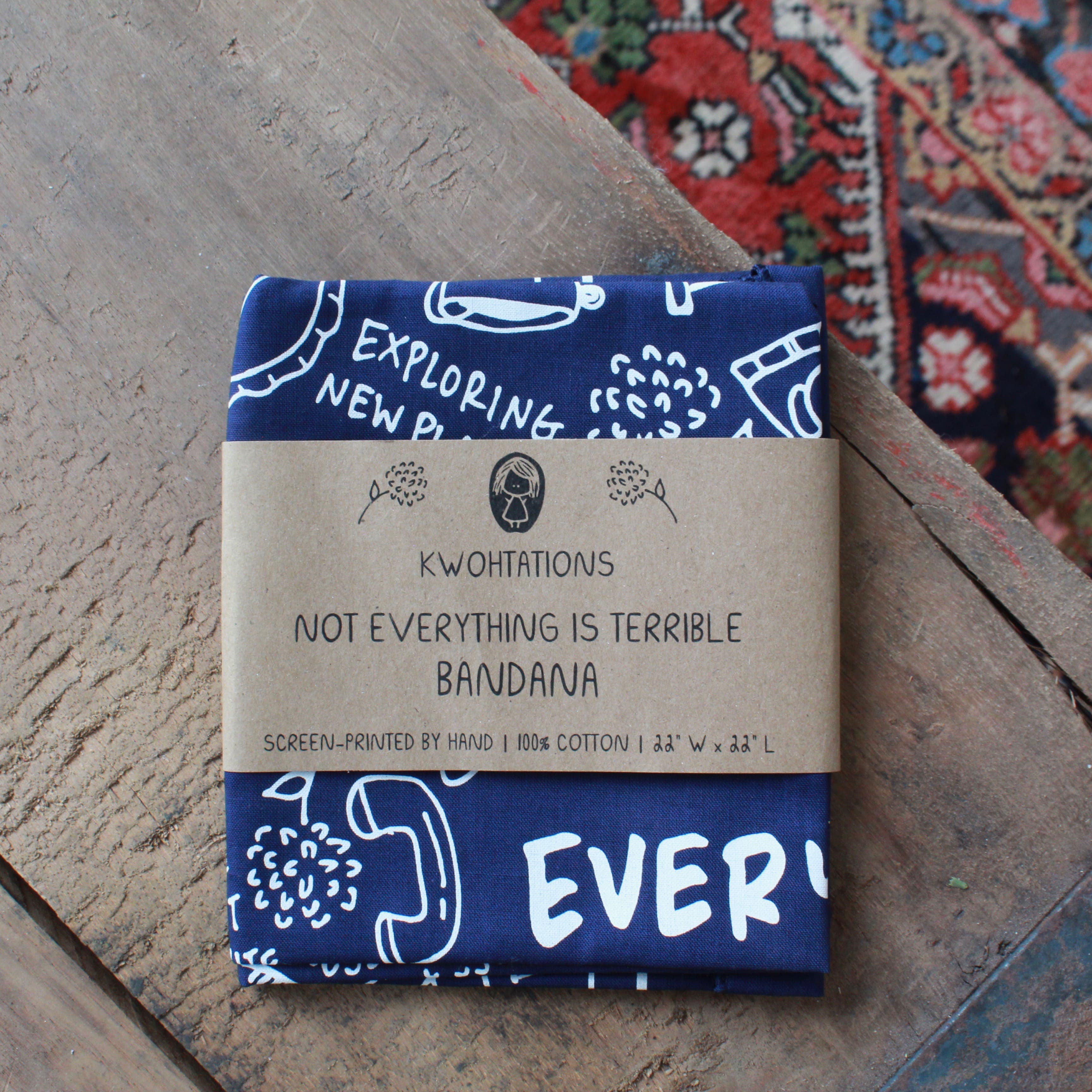 NOT EVERYTHING IS TERRIBLE BANDANA