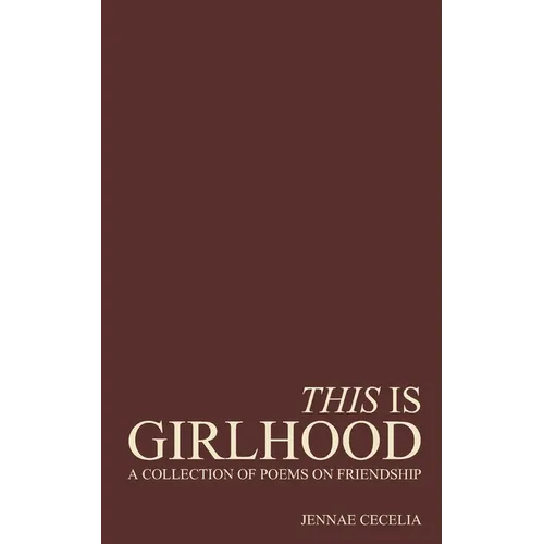 THIS IS GIRLHOOD