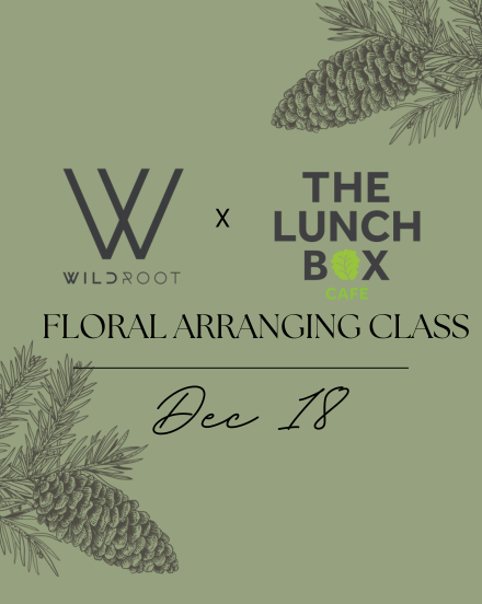 HOLIDAY FLORAL ARRANGING CLASS (DEC 18)